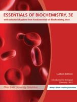 Essentials of Biochemistry, 3E with selected chapters from Fundamentals of Biochemistry, Voet (Ohio State University) 1118785967 Book Cover