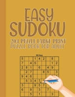 Easy Sudoku puzzle book for adults: Large Print Easy Sudoku 9x9 with solution for Beginner Adult Senior teen - 204 Puzzles Two Puzzle Per Page - B08KJ66GYH Book Cover