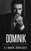 Dominik B086PSL73X Book Cover