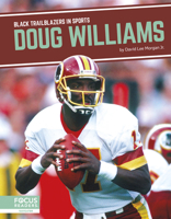 Doug Williams (Black Trailblazers in Sports) B0CSHJGG3M Book Cover