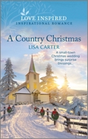 A Country Christmas: An Uplifting Inspirational Romance 133559700X Book Cover