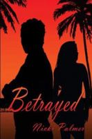 Betrayed 1413712541 Book Cover