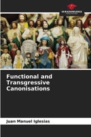 Functional and Transgressive Canonisations 6206547116 Book Cover
