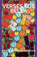 Verses for Bella 1764471121 Book Cover