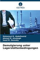 Demulgierung unter Lagerstättenbedingungen (German Edition) 6206658945 Book Cover