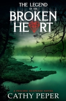 The Legend of the Broken Heart (In for a Penny) 194654826X Book Cover
