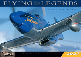 Flying Legends 2027: 16-Month Calendar--September 2026 through December 2027 B0GF6FR5Y4 Book Cover