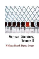 German Literature; Volume II 0469766298 Book Cover