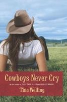 Cowboys Never Cry 045123121X Book Cover