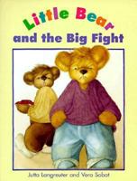 Little Bear And The Big Fight (Little Bear) 0761303758 Book Cover