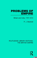 Problems of Empire: Britain and India, 1757 - 1813 (Historical Problems) 0815358911 Book Cover