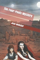 The Four Pools Mystery 1722857951 Book Cover