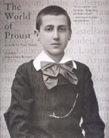 The World of Proust, as seen by Paul Nadar 0262025329 Book Cover
