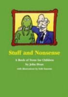 Stuff and Nonsense: A Book of Verse for Children 0946988803 Book Cover