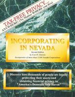 Incorporating in Nevada: The Complete Kit : A Comprehensive Step-By-Step Guide to Forming Your Own Nevada Corporation 1882180852 Book Cover