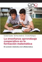 La Ensenanza Aprendizaje Cooperativa En La Formacion Matematica 3659085529 Book Cover