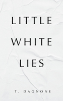 Little White Lies B0B2T4XWNP Book Cover