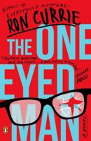 The One-Eyed Man 0670025356 Book Cover