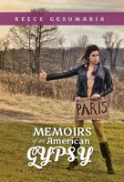 Memoirs of an American Gypsy 1479775428 Book Cover