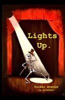 Lights Up. 1087913012 Book Cover