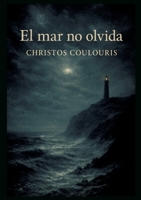EL mar no olvida 3384835433 Book Cover
