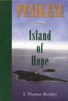 Penikese: Island of Hope 1887086064 Book Cover