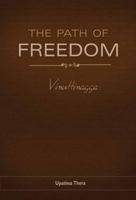The Path of Freedom: Vimuttimagga 9552400546 Book Cover