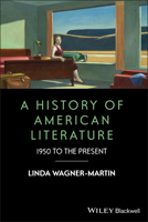A History of American Literature: 1950 to the Present 1119062527 Book Cover