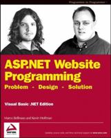 ASP.NET Website Programming: Problem - Design - Solution, Visual Basic .NET Edition 0764543865 Book Cover