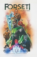 Forseti: El Hijo de la Tierra (Spanish Edition) B0FF33783H Book Cover