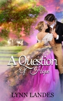 A Question of Hope B0B3DNWFWD Book Cover