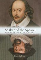 The Shaker of the Speare : The Francis Bacon Story 1857769414 Book Cover