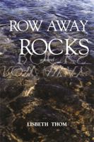 Row Away From The Rocks 1588381544 Book Cover