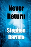 Never Return 151168366X Book Cover