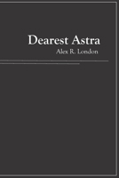 Dearest Astra B08WJZC1TL Book Cover