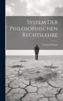 System Der Philosophischen Rechtslehre 1022569430 Book Cover