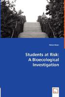 Students at Risk: A Bioecological Investigation 3836486458 Book Cover