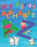 My First Alphabet: Summer Tracing and Coloring Activity Book for Little Girls B093CHHP5N Book Cover