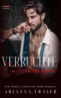 Verruchte Entscheidungen: Eine düstere schottische Mafia-Romanze (Das MacTavish-Vermächtnis) (German Edition) B0GTF1CFRM Book Cover