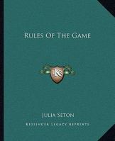 Rules Of The Game 142532231X Book Cover