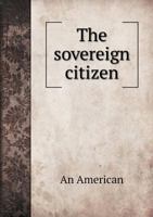 The sovereign citizen 5519469687 Book Cover