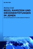 Rezo, Ramstein und Drohnentötungen im Jemen: Ein islamwissenschaftlicher Werkstattbericht (Diskussionspapiere) 3110749076 Book Cover