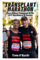 Transplant Marathon B0DPPFQ4VB Book Cover