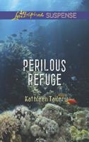 Perilous Refuge 0373446357 Book Cover