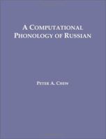 A Computational Phonology of Russian 1581121784 Book Cover