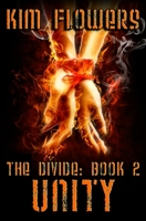 The Divide, Book 2 Unity 1495353338 Book Cover
