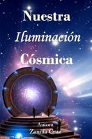 Nuestra Iluminación Cósmica 179452746X Book Cover