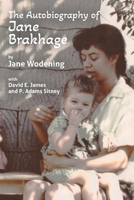 The Autobiography of Jane Brakhage B0HDG8Q1SD Book Cover