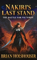 Nakiri's Last Stand: The Battle for Val'Torin B0FTZVGXBY Book Cover