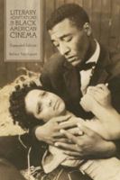 Literary Adaptations in Black American Cinema: From Michieux to Morrison 158046372X Book Cover
